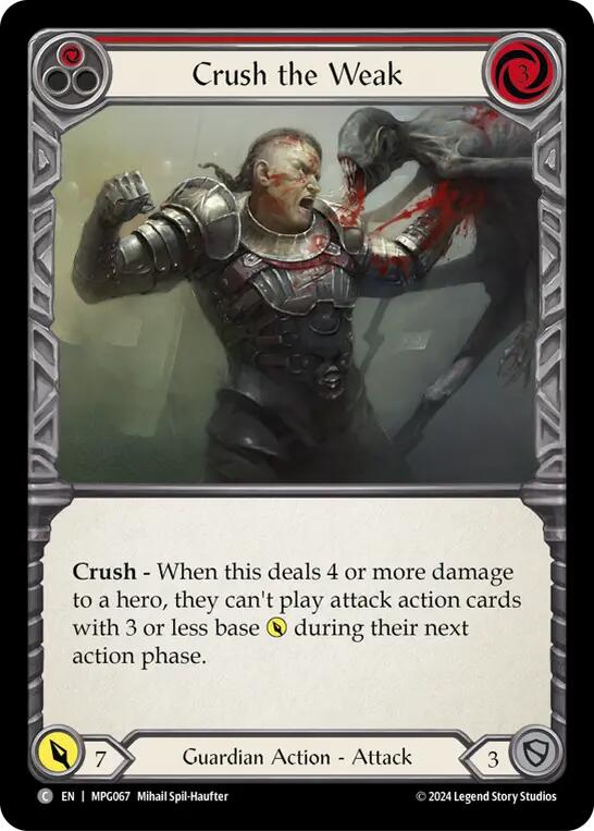 Crush the Weak (Red) [MPG067] (Mastery Pack Guardian)